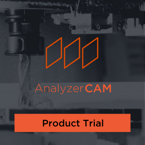 Analyzer CAM Free Product Trial - Use Code FREEFAST30