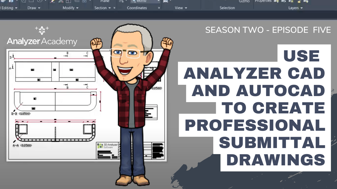 Use Analyzer CAD and AutoCAD to create professional submittal drawings